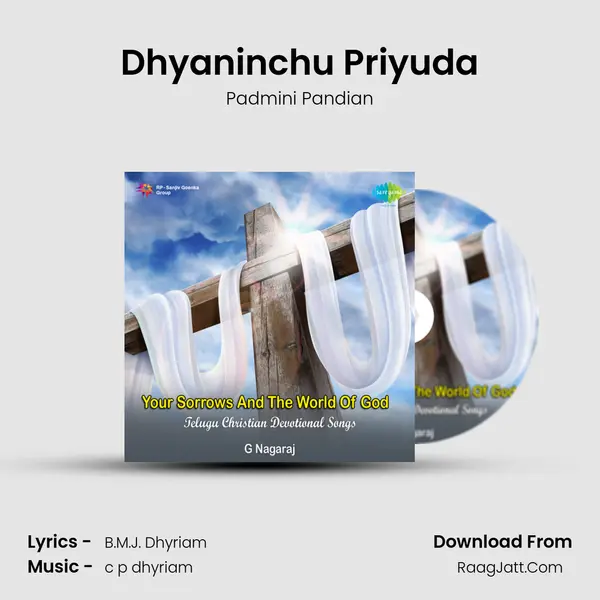 Dhyaninchu Priyuda Song mp3 | Padmini Pandian