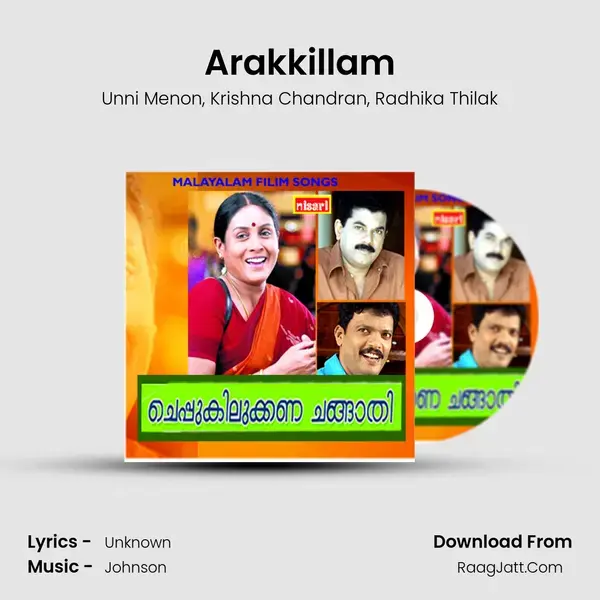 Arakkillam Song mp3 | Unni Menon