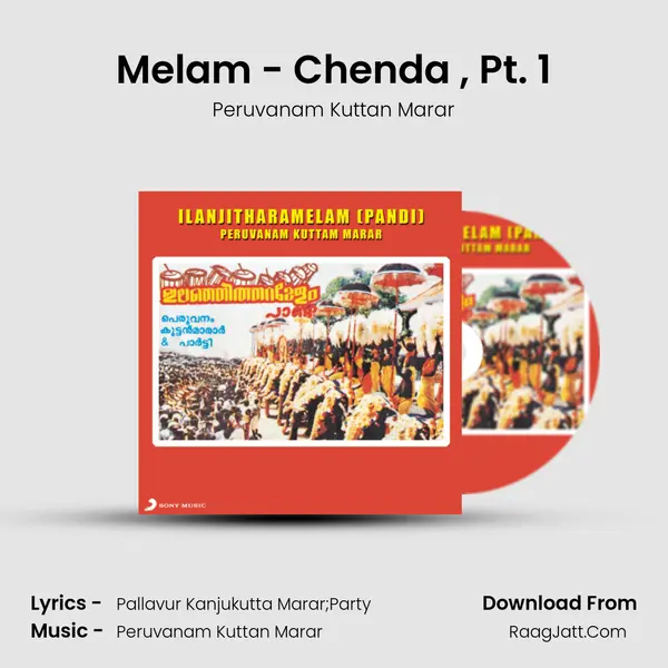 Melam - Chenda (Pandi), Pt. 1 Song mp3 | Peruvanam Kuttan Marar