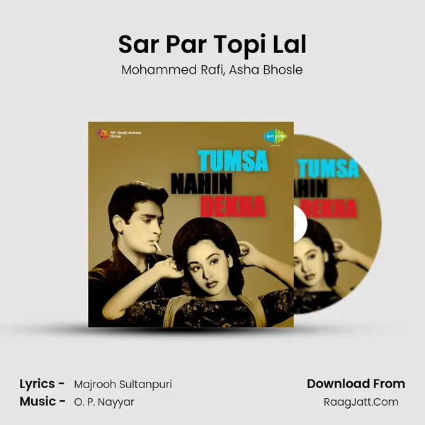 Sar Par Topi Lal Song mp3 | Mohammed Rafi