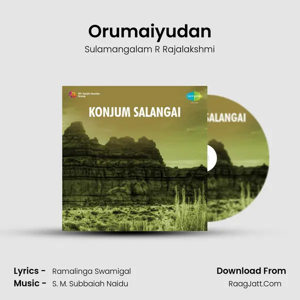 Orumaiyudan mp3 song