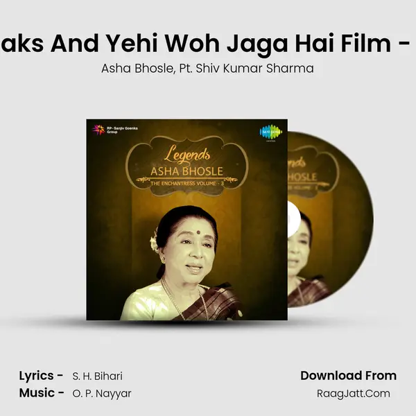 Shiv Kumar Sharma Speaks And Yehi Woh Jaga Hai Film - Yeh Raat Phir Na Aayegi mp3 song