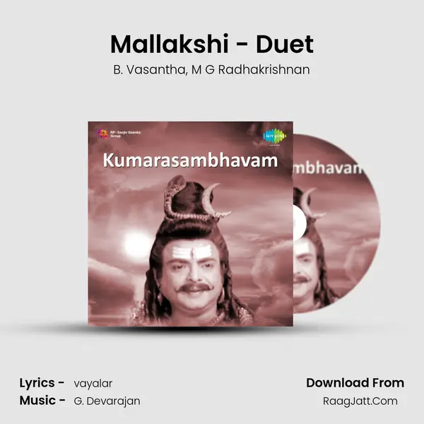 Mallakshi - Duet Song mp3 | B. Vasantha