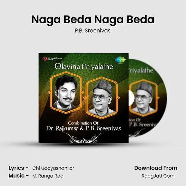 Naga Beda Naga Beda Song mp3 | P.B. Sreenivas