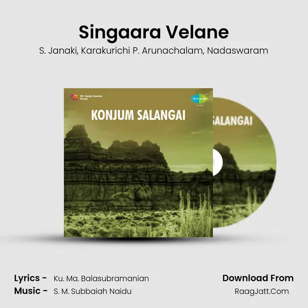 Singaara Velane mp3 song