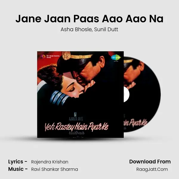 Jane Jaan Paas Aao Aao Na Song mp3 | Asha Bhosle