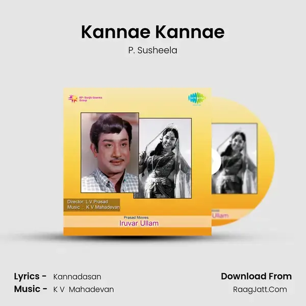 Kannae Kannae Song mp3 | P. Susheela