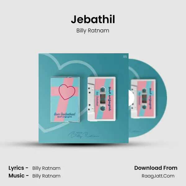 Jebathil Song mp3 | Billy Ratnam