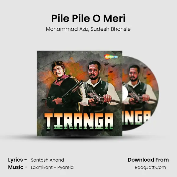 Pile Pile O Meri Song mp3 | Mohammad Aziz