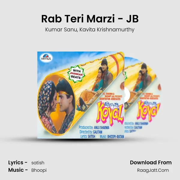 Rab Teri Marzi - JB Song mp3 | Kumar Sanu