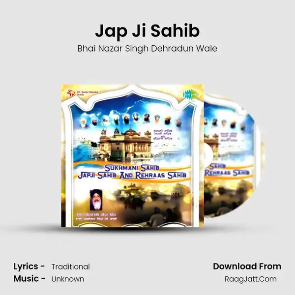 Jap Ji Sahib Song mp3 | Bhai Nazar Singh Dehradun Wale