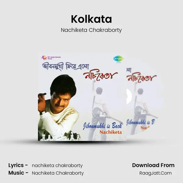 Kolkata Song mp3 | Nachiketa Chakraborty