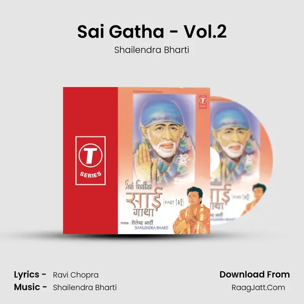 Sai Gaatha (Part.2) - Shailendra Bharti