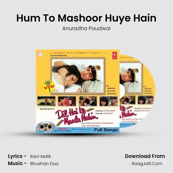 Hum To Mashoor Huye Hain Song mp3 | Anuradha Paudwal