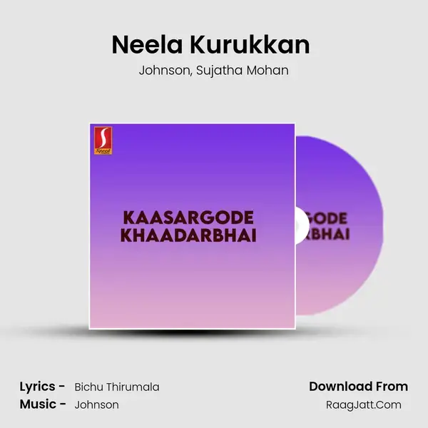 Neela Kurukkan (From 