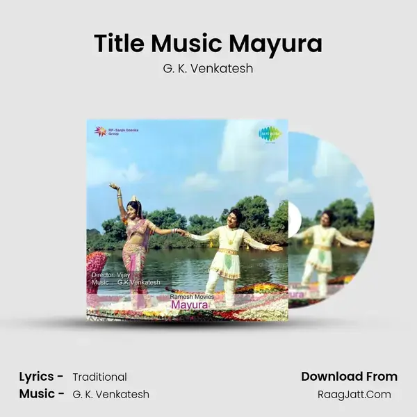 Title Music Mayura Song mp3 | G. K. Venkatesh