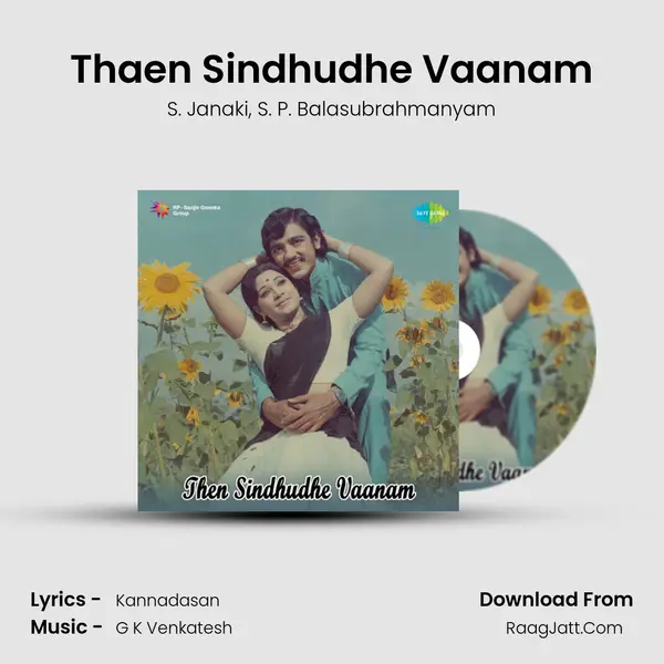 Thaen Sindhudhe Vaanam Song mp3 | S. Janaki