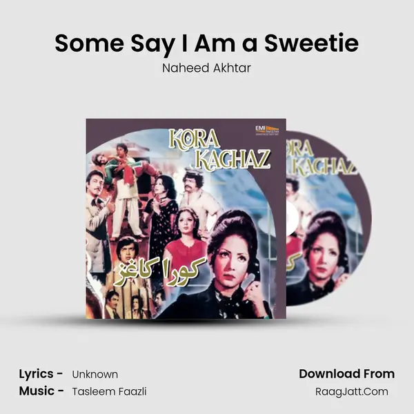 Some Say I Am a Sweetie mp3 song