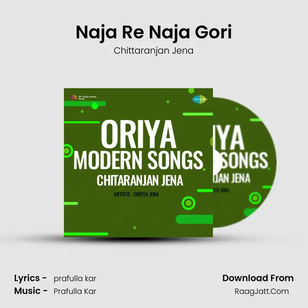 Naja Re Naja Gori mp3 song