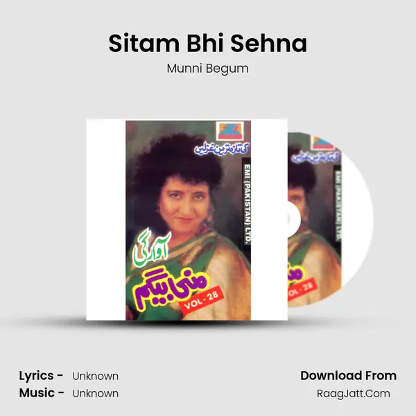 Sitam Bhi Sehna Song mp3 | Munni Begum