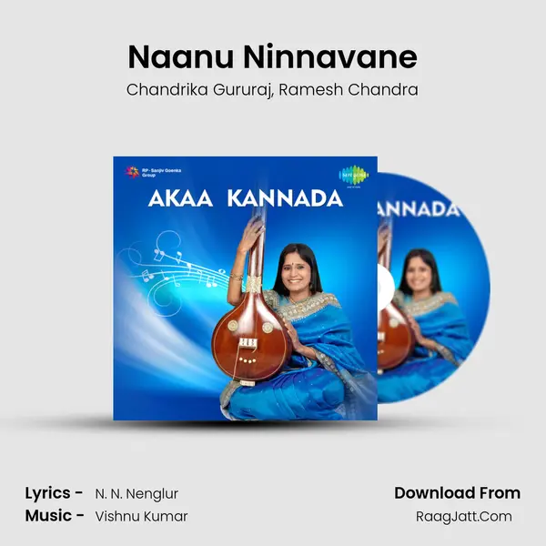 Naanu Ninnavane Song mp3 | Chandrika Gururaj