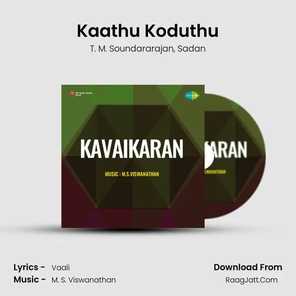 Kaathu Koduthu mp3 song