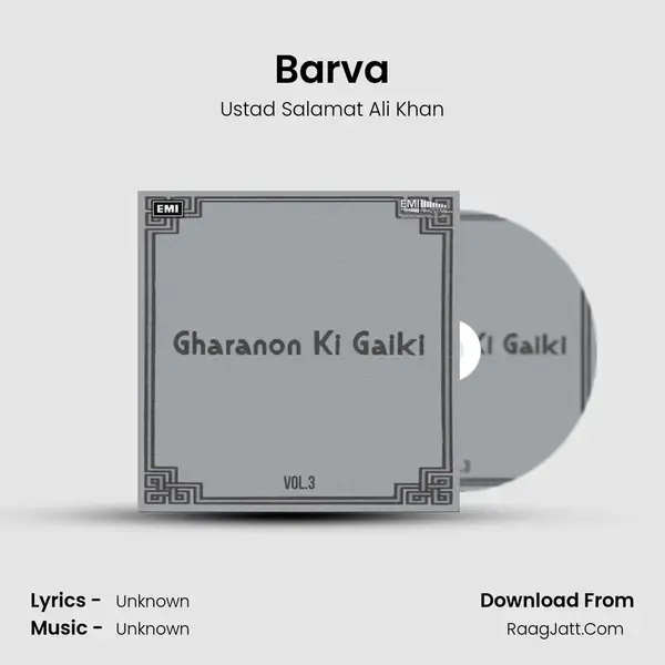 Barva Song mp3 | Ustad Salamat Ali Khan