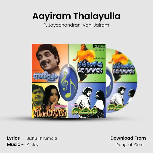 Aayiram Thalayulla Song mp3 | P. Jayachandran