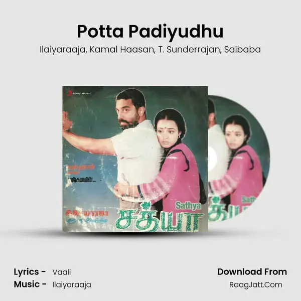 Potta Padiyudhu mp3 song