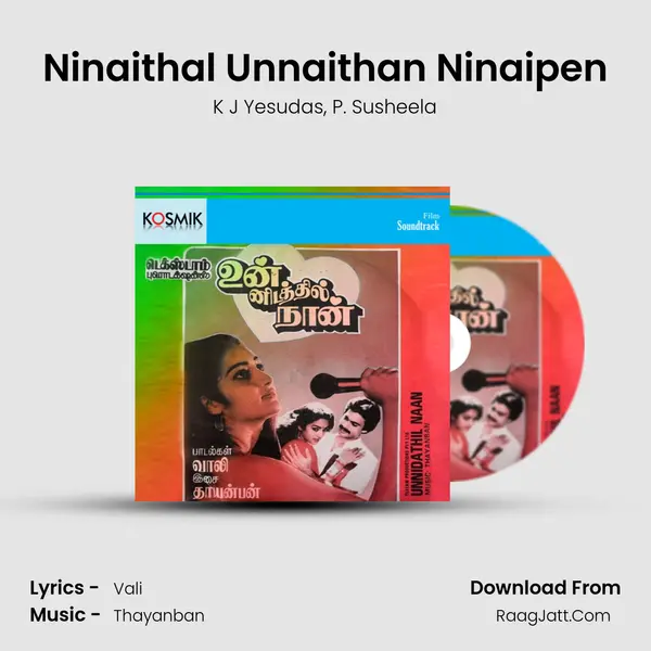 Ninaithal Unnaithan Ninaipen Song mp3 | K J Yesudas