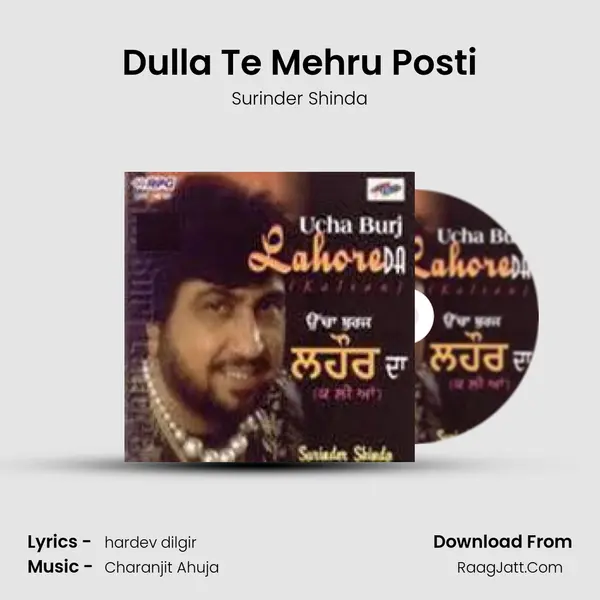 Dulla Te Mehru Posti Song mp3 | Surinder Shinda