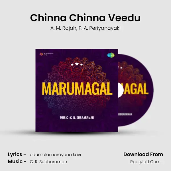 Chinna Chinna Veedu mp3 song