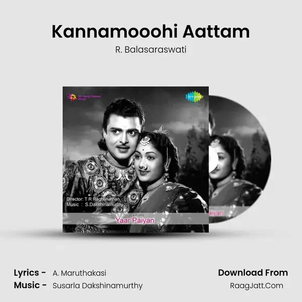 Kannamooohi Aattam Song mp3 | R. Balasaraswati