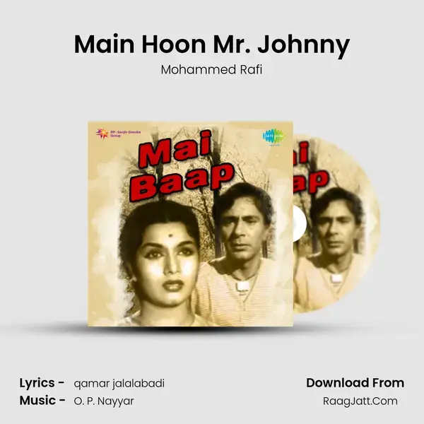 Main Hoon Mr. Johnny Song mp3 | Mohammed Rafi