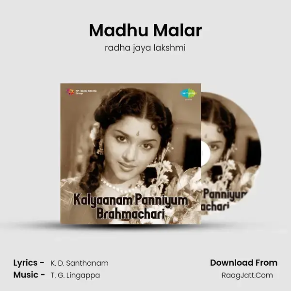 Madhu Malar Song mp3 | radha jaya lakshmi