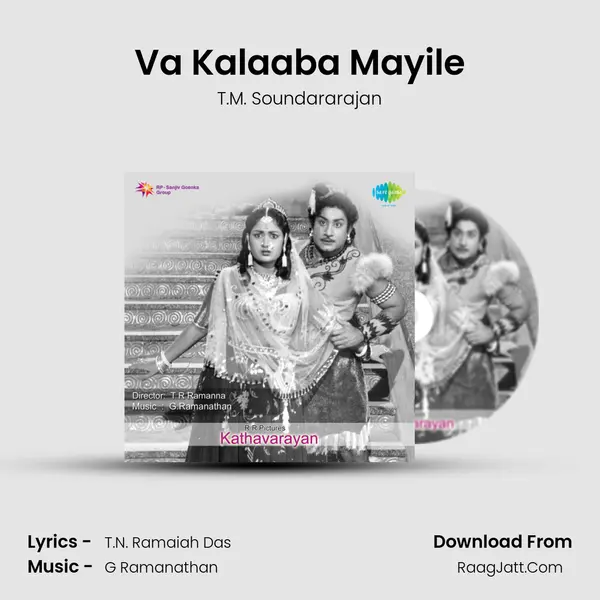 Va Kalaaba Mayile Song mp3 | T.M. Soundararajan