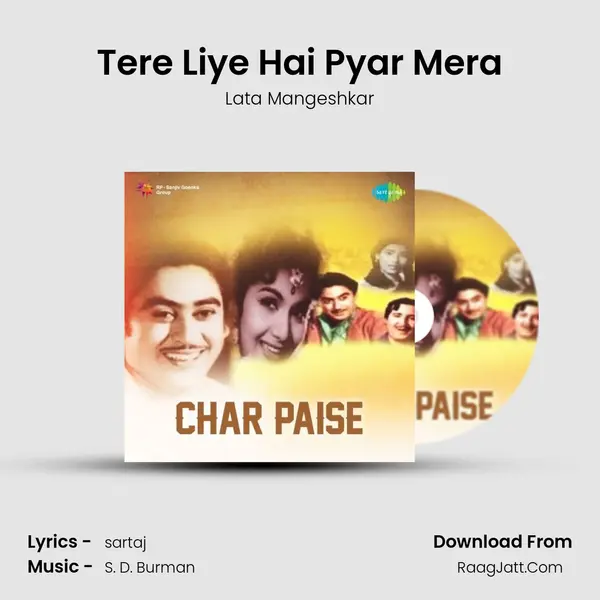 Tere Liye Hai Pyar Mera Song mp3 | Lata Mangeshkar