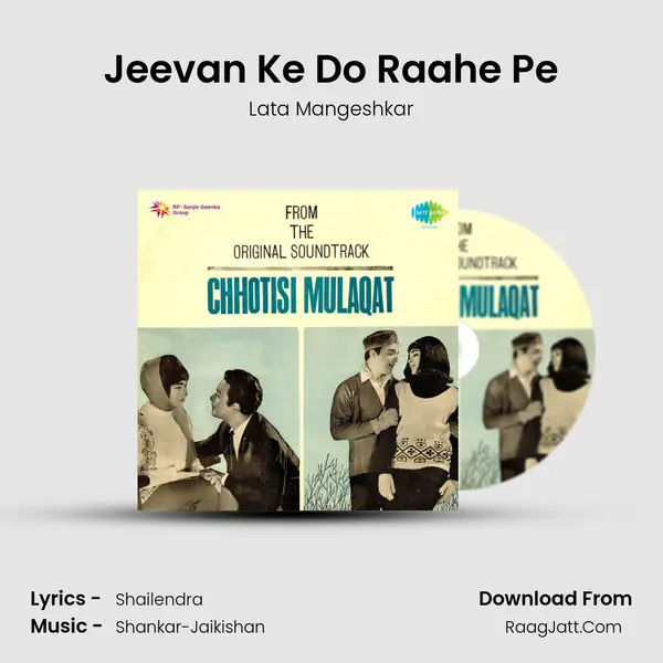 Jeevan Ke Do Raahe Pe Song mp3 | Lata Mangeshkar