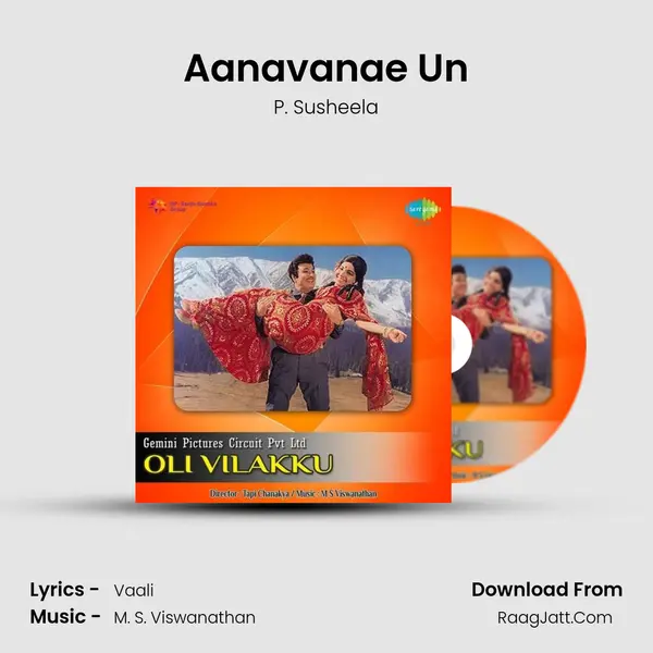 Aanavanae Un Song mp3 | P. Susheela