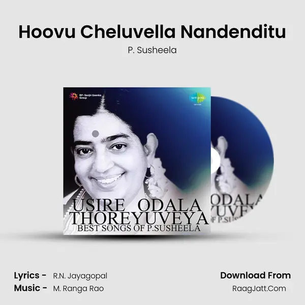 Hoovu Cheluvella Nandenditu Song mp3 | P. Susheela