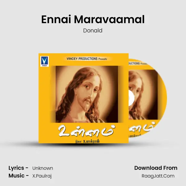 Ennai Maravaamal Song mp3 | Donald