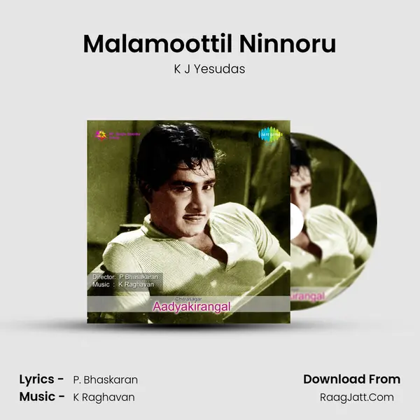 Malamoottil Ninnoru Song mp3 | K J Yesudas