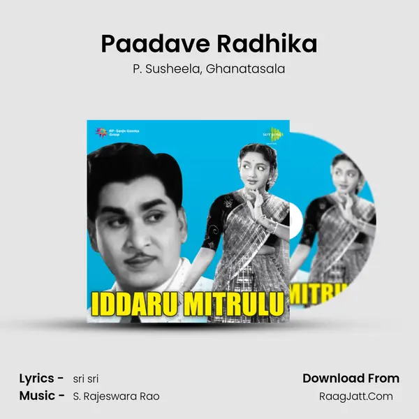 Paadave Radhika Song mp3 | P. Susheela