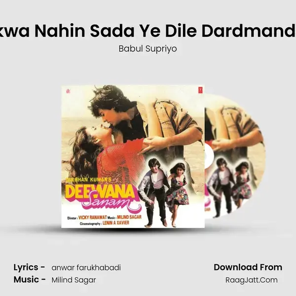 Shikwa Nahin Sada Ye Dile Dardmand Hai Song mp3 | Babul Supriyo