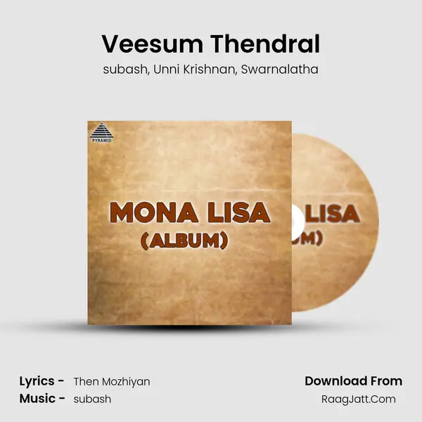 Veesum Thendral Song mp3 | subash