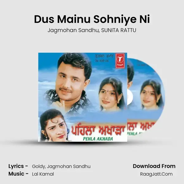 Dus Mainu Sohniye Ni Song mp3 | Jagmohan Sandhu