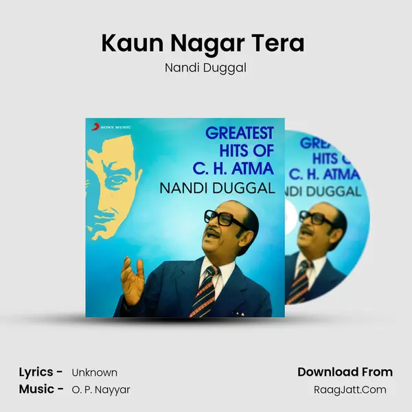 Kaun Nagar Tera (Geet) mp3 song