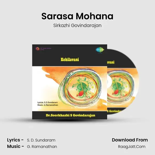 Sarasa Mohana Song mp3 | Sirkazhi Govindarajan