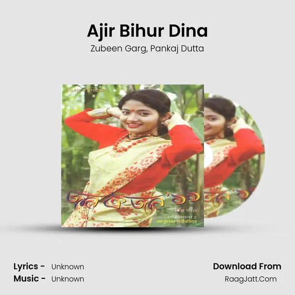 Ajir Bihur Dina Song mp3 | Zubeen Garg