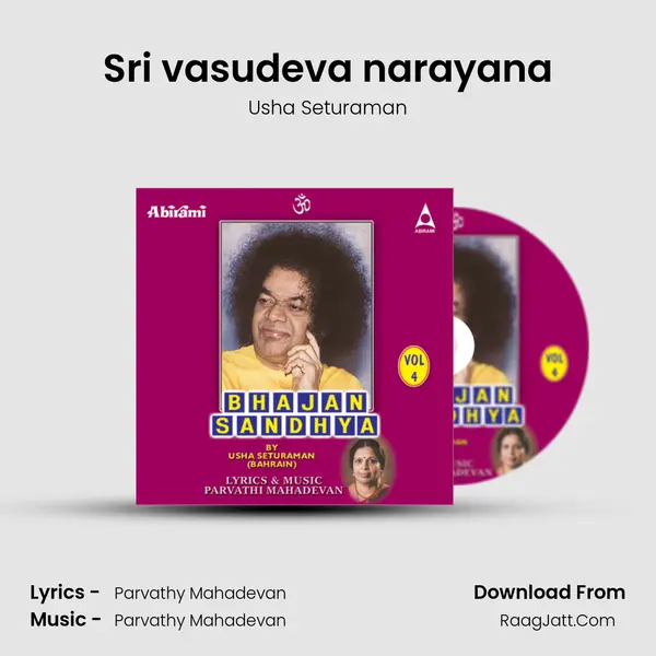 Sri vasudeva narayana Song mp3 | Usha Seturaman